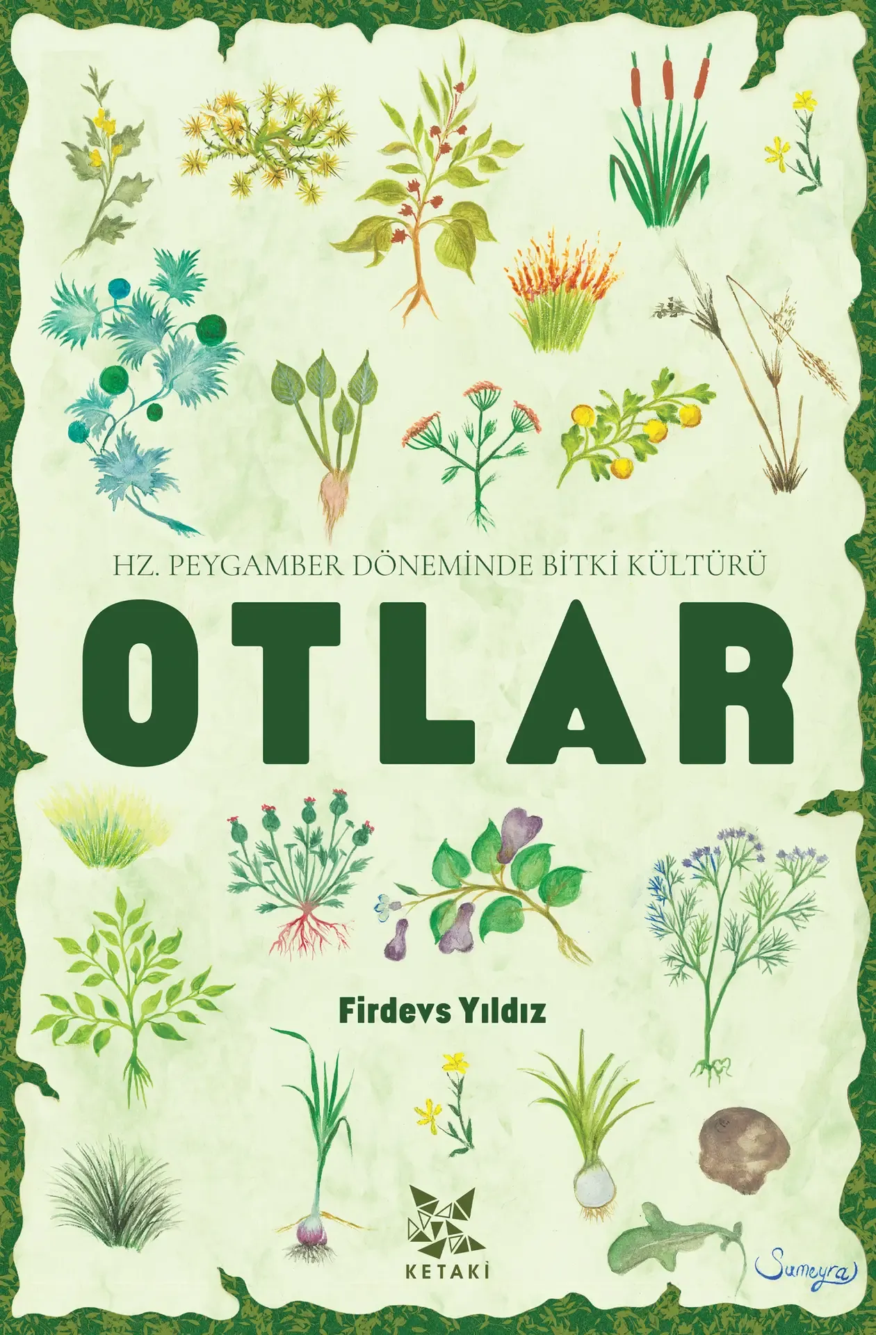 Hz. Peygamber Döneminde Bitki Kültürü: Otlar