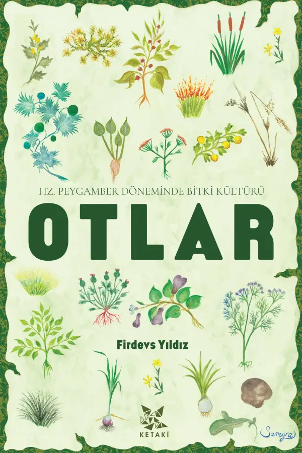 Hz. Peygamber Döneminde Bitki Kültürü: Otlar