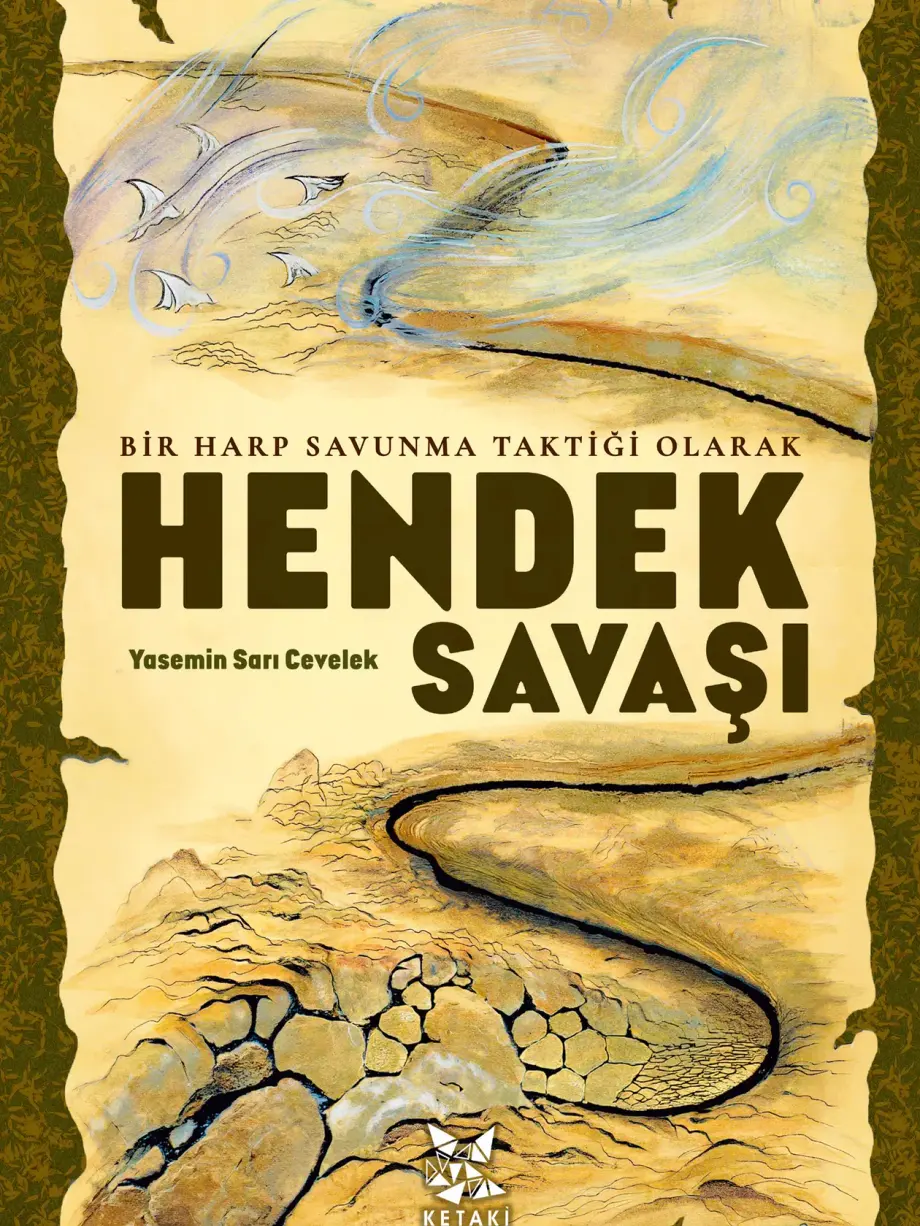 Bir Harp Savunma Taktiği Olarak Hendek Savaşı — önizleme sayfası